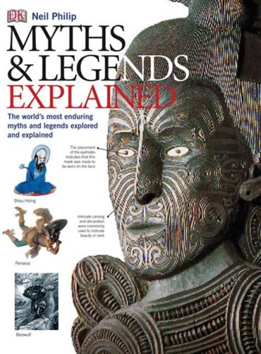 Myths And Legends Explained Annotated Guides Revised Neil Philip