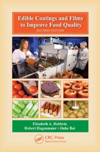 Edible Coatings And Films To Improve Food Quality Second Edition 2nd Edition Elizabeth A Baldwin