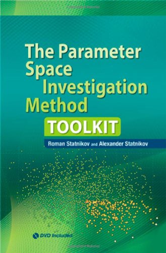 The Parameter Space Investigation Method Toolkit 1st Edition Roman B Statnikov