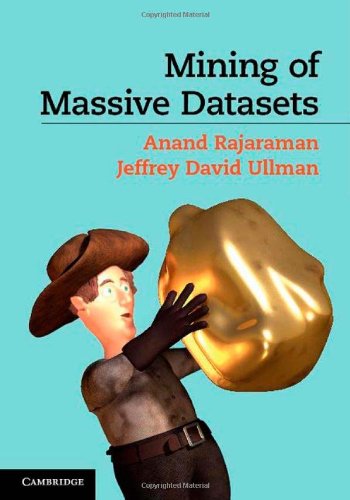 Mining Of Massive Datasets Online Edition June 2011 Anand Rajaraman