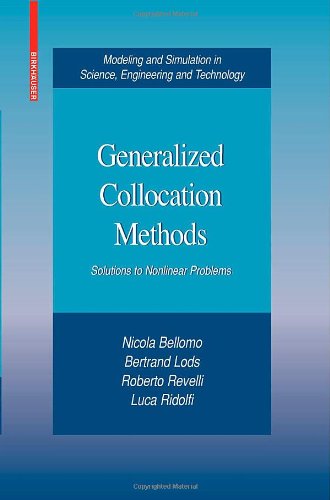 Generalized Collocations Methods Solutions To Nonlinear Problems 1st Edition N Bellomo