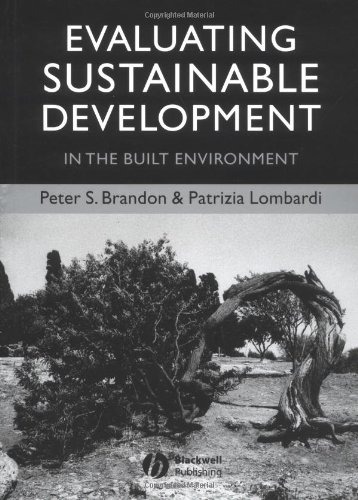 Evaluating Sustainable Development In The Built Environment 1st Edition Peter Brandon