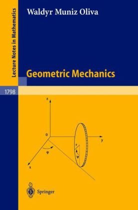 Geometric Mechanics 1st Edition Waldyr Muniz Oliva Auth