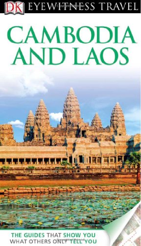 Cambodia And Laos 2011 Dk Publishing