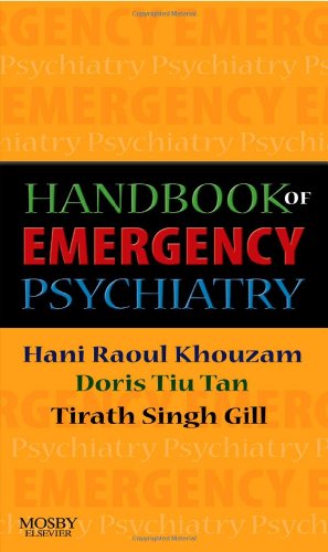 Handbook Of Emergency Psychiatry 1st Edition Hani R Khouzam