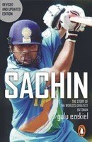 Sachin The Story Of The Worlds Greatest Batsman Gulu Ezekiel