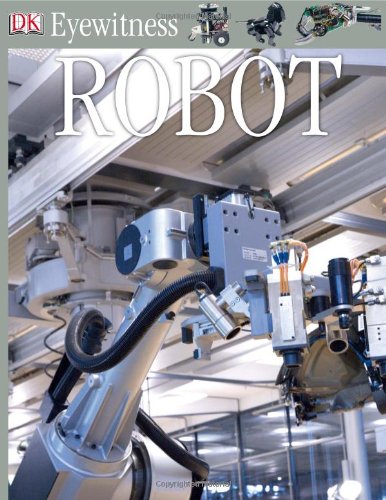 Robot Dk Eyewitness Roger Bridgman