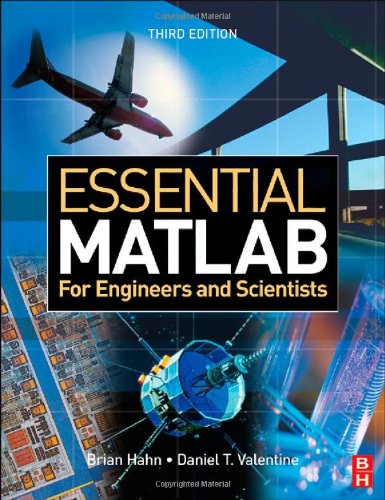 Essential Matlab For Engineers And Scientists 3rd Edition 3rd Brian D Hahn