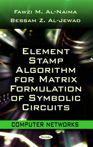 Element Stamp Algorithm For Matrix Formulation Of Symbolic Circuits Computer Networks Fawzi M Alnaima