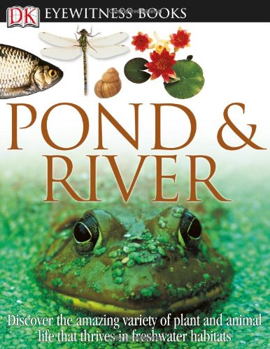 Pond River Dk Eyewitness Harcdr Steve Parker
