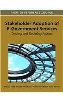 Stakeholder Adoption Of Egovernment Services Driving And Resisting Factors 1st Edition Mahmud Akhter Shareef