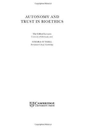 Autonomy And Trust In Bioethics Onora Oneill