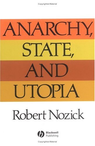 Anarchy State And Utopia Robert Nozick