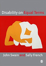 Disability On Equal Terms Professor John Swain Sally French