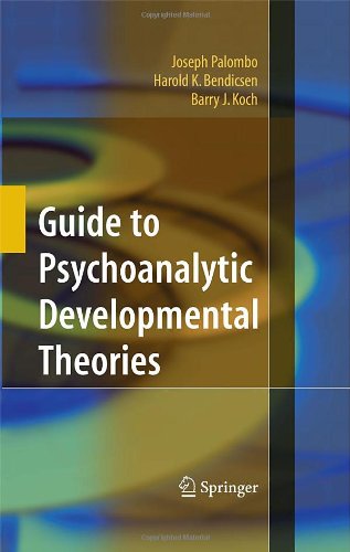 Guide To Psychoanalytic Developmental Theories 1st Edition Barry J Koch