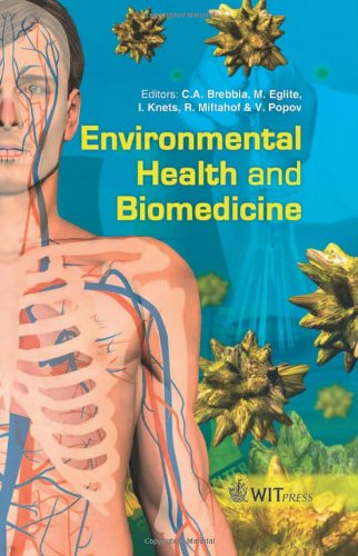 Environmental Health Biomedicine C A Brebbia M Eglite I Knets