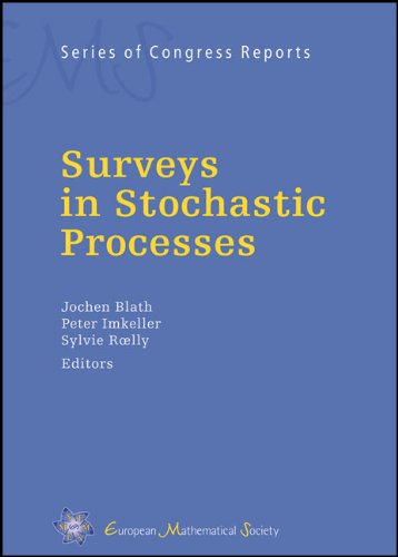 Surveys In Stochastic Processes Ems Series Of Congress Reports Jochen Blath