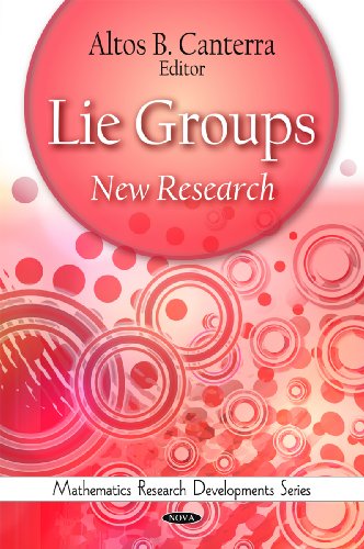 Lie Groups New Research Mathematics Research Developments Series Altos B Canterra