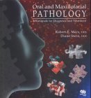 Oral And Maxillofacial Pathology A Rationale For Treatment 1st Edition Robert E Marx