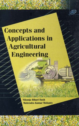 Concepts And Applications In Agricultural Engineering Textbook Student Edition Dash