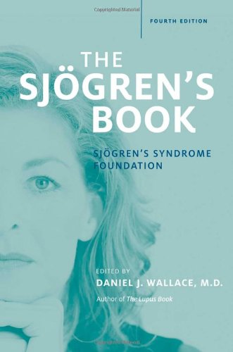 The Sjögrens Book 4th Edition 4th Edition Daniel J Wallace Editor