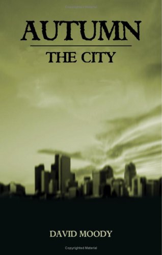 Autumn The City Paperback Softback David Moody