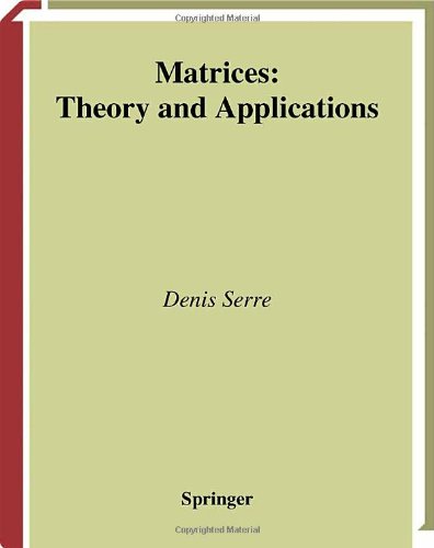 Matrices Theory And Applications 2nd Edition Denis Serre Auth