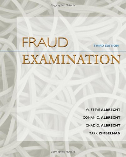 Fraud Examination 3rd Edition 3rd Edition W Steve Albrecht