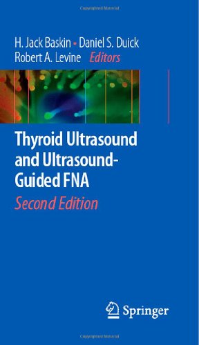 Thyroid Ultrasound And Ultrasoundguided Fna Second Edition 2nd H Jack Baskin