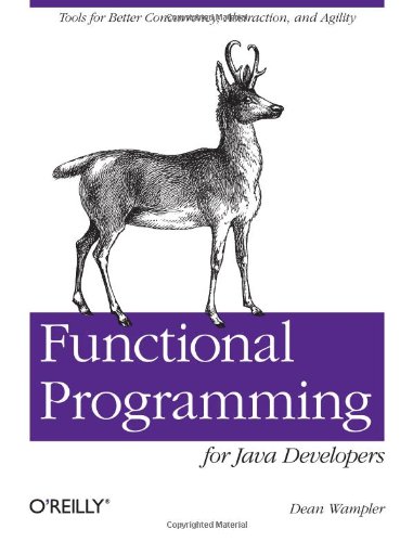 Functional Programming For Java Developers Dean Wampler