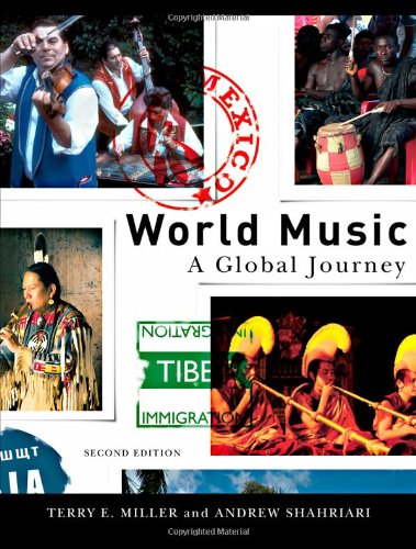 World Music A Global Journey 2nd Edition 2nd Edition Terry E Miller