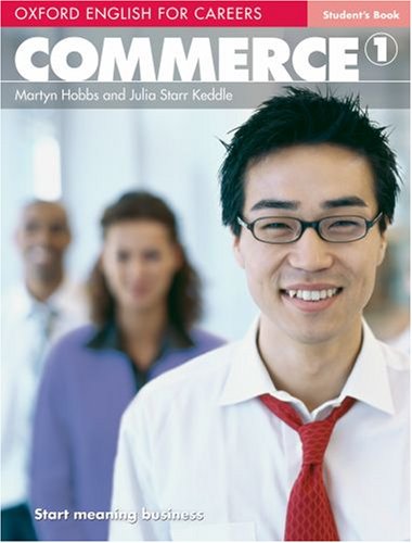 Oxford English For Careers Commerce 1 Students Book Martyn Hobbs