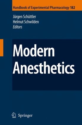 Modern Anesthetics 1st Edition B W Urban Auth Prof Dr Hc Jürgen Schüttler