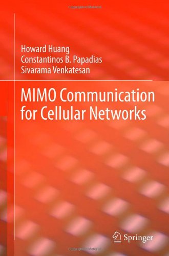 Mimo Communication For Cellular Networks 1st Edition Howard Huang