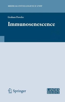 Immunosenescence 1st Edition Graham Pawelec