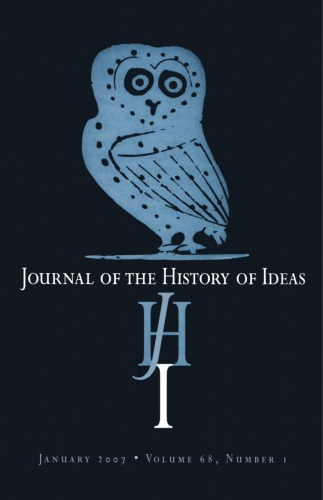 Journal Of The History Of Ideas Volume 68 Number 1 January 2007 University Of Pennsylvania Press
