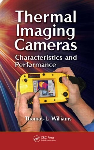 Thermal Imaging Cameras Characteristics And Performance 1st Edition Thomas Williams