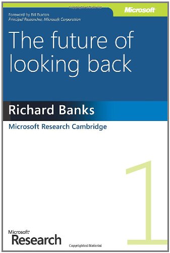 The Future Of Looking Back Richard Banks