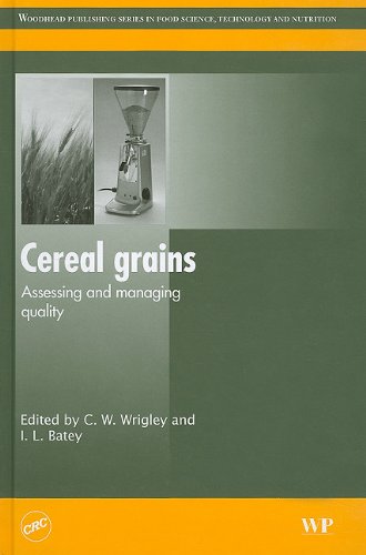 Cereal Grains Assessing And Managing Quality Food Science Technology And Nutrition 1st Edition C Wrigley