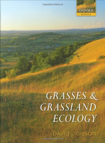Grasses And Grassland Ecology Oxford Biology David J Gibson