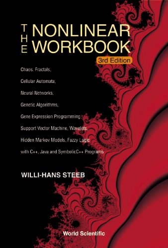 The Nonlinear Workbook Chaos Fractals Third Edition 3rd Willihans Steeb