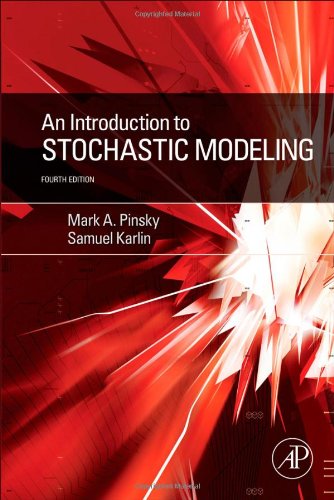 An Introduction To Stochastic Modeling Fourth Edition 4th Mark A Pinsky