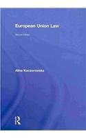 European Union Law 2nd Edition Alina Kaczorowska