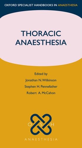 Thoracic Anaesthesia 1st Edition Jonathan Wilkinson Stephen H Pennefather