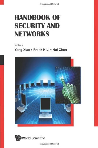 Handbook Of Security And Networks 1st Edition Yang Xiao Frank H Li