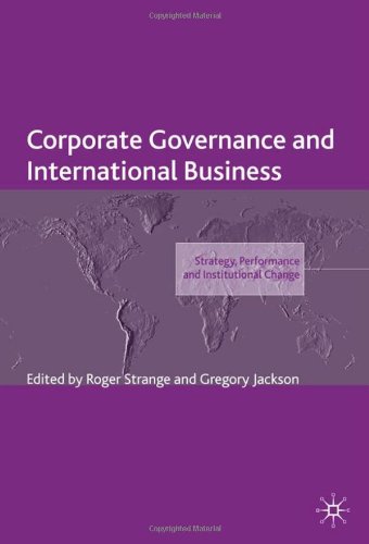 Corporate Governance And International Business Academy Of International Business Roger Strange