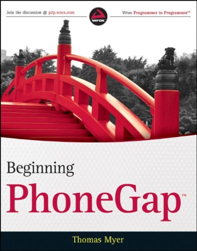 Beginning Phonegap 1st Edition Thomas Myer