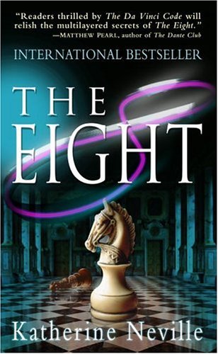 The Eight First Katherine Neville