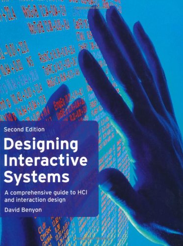 Designing Interactive Systems 2nd Revised Edition David Et Al Benyon