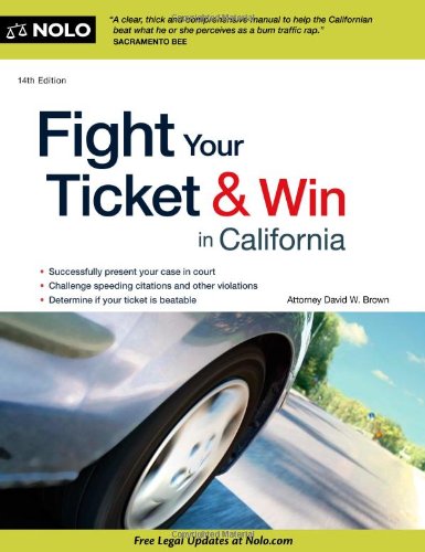 Fight Your Ticket Win In California 14th David Brown